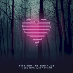 Fitz And The Tantrums